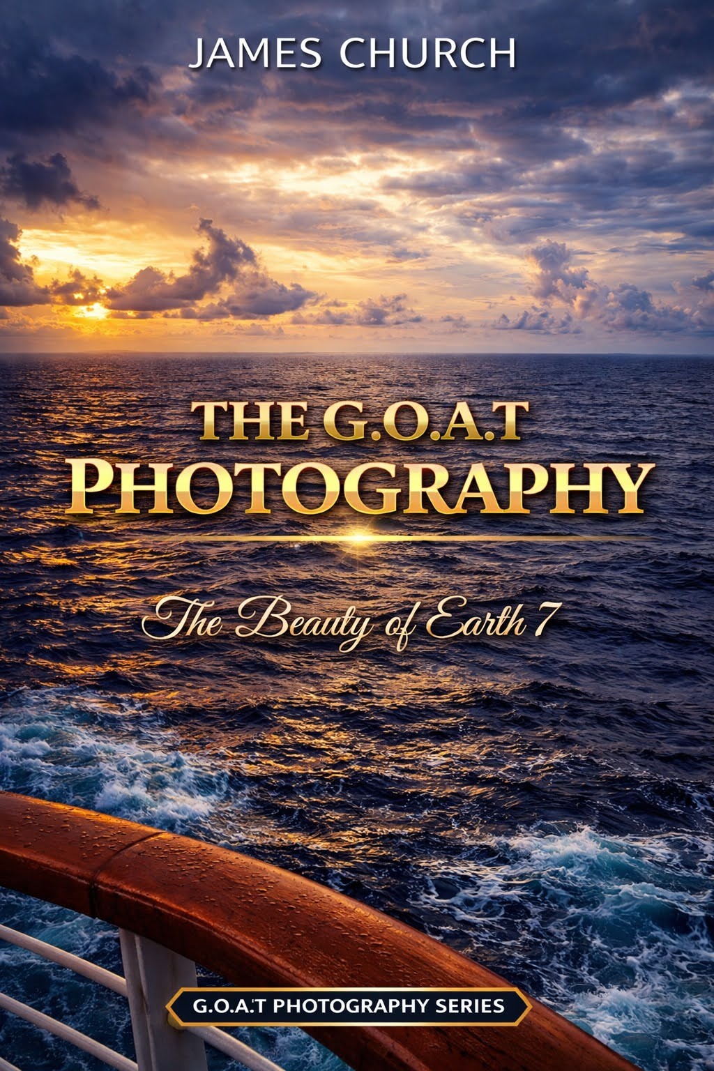 The G.O.A.T Photography: The Beauty of Earth 7 cover
