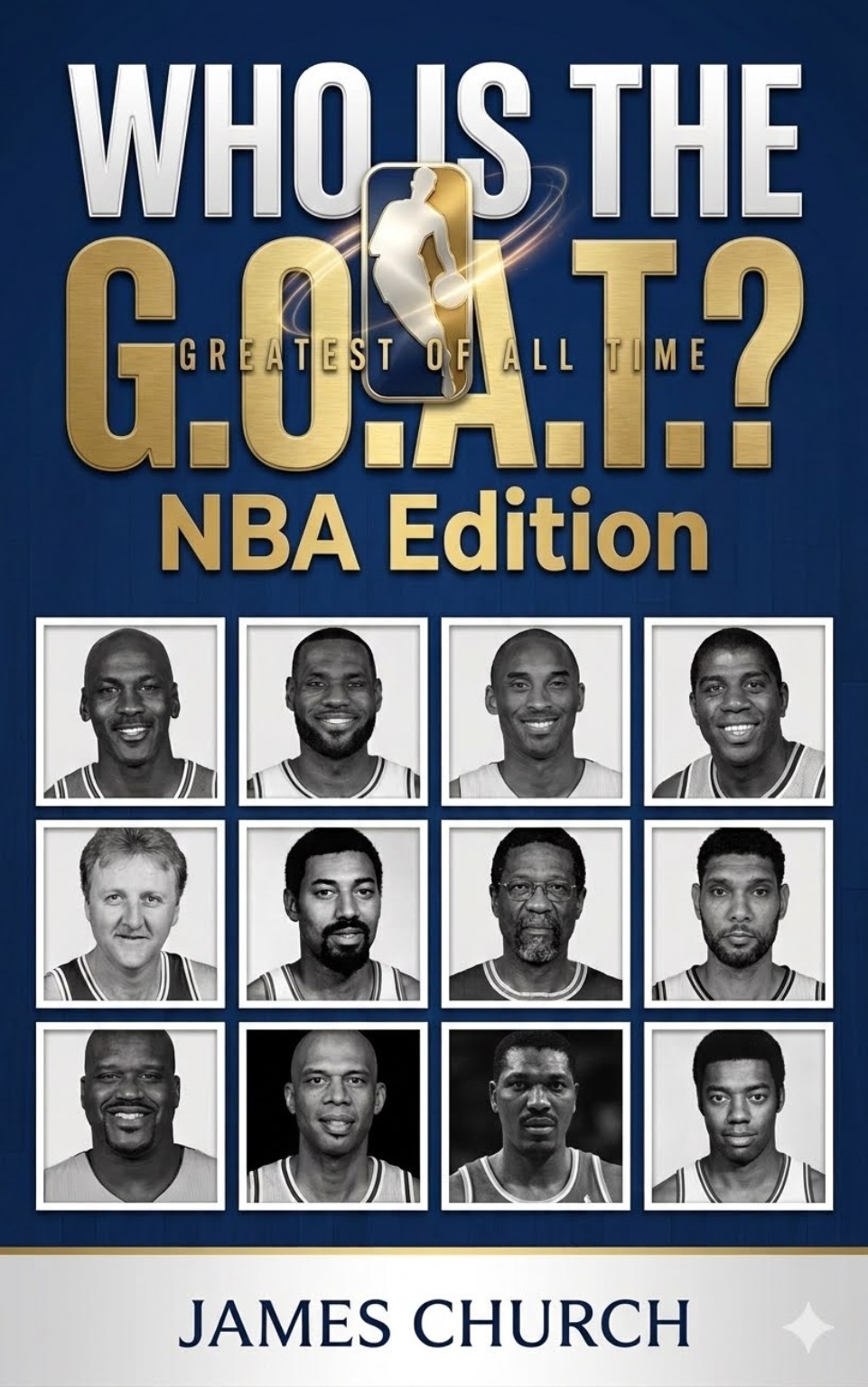 Who Is the G.O.A.T? NBA Edition cover